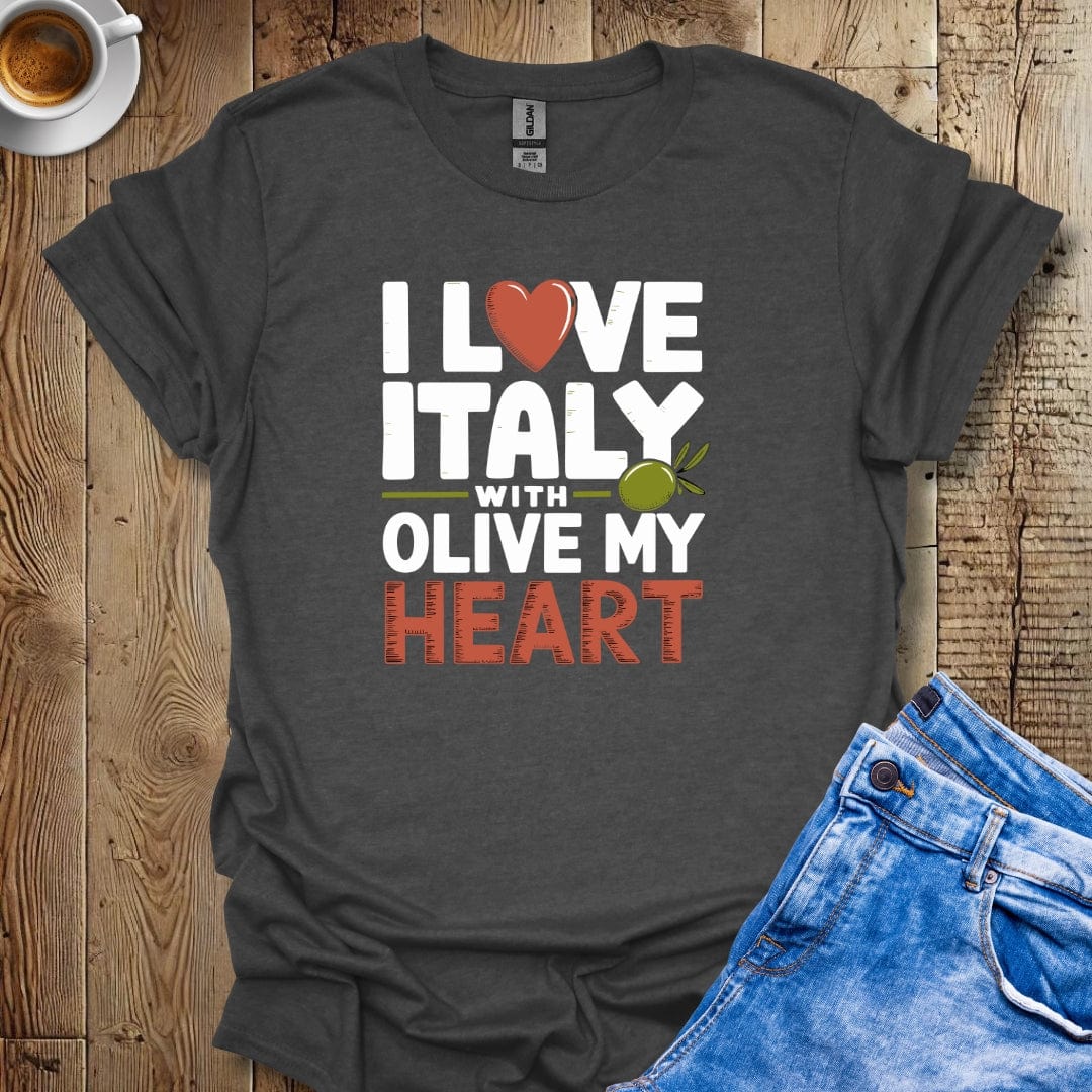 I Love Italy with Olive My Heart T-shirt