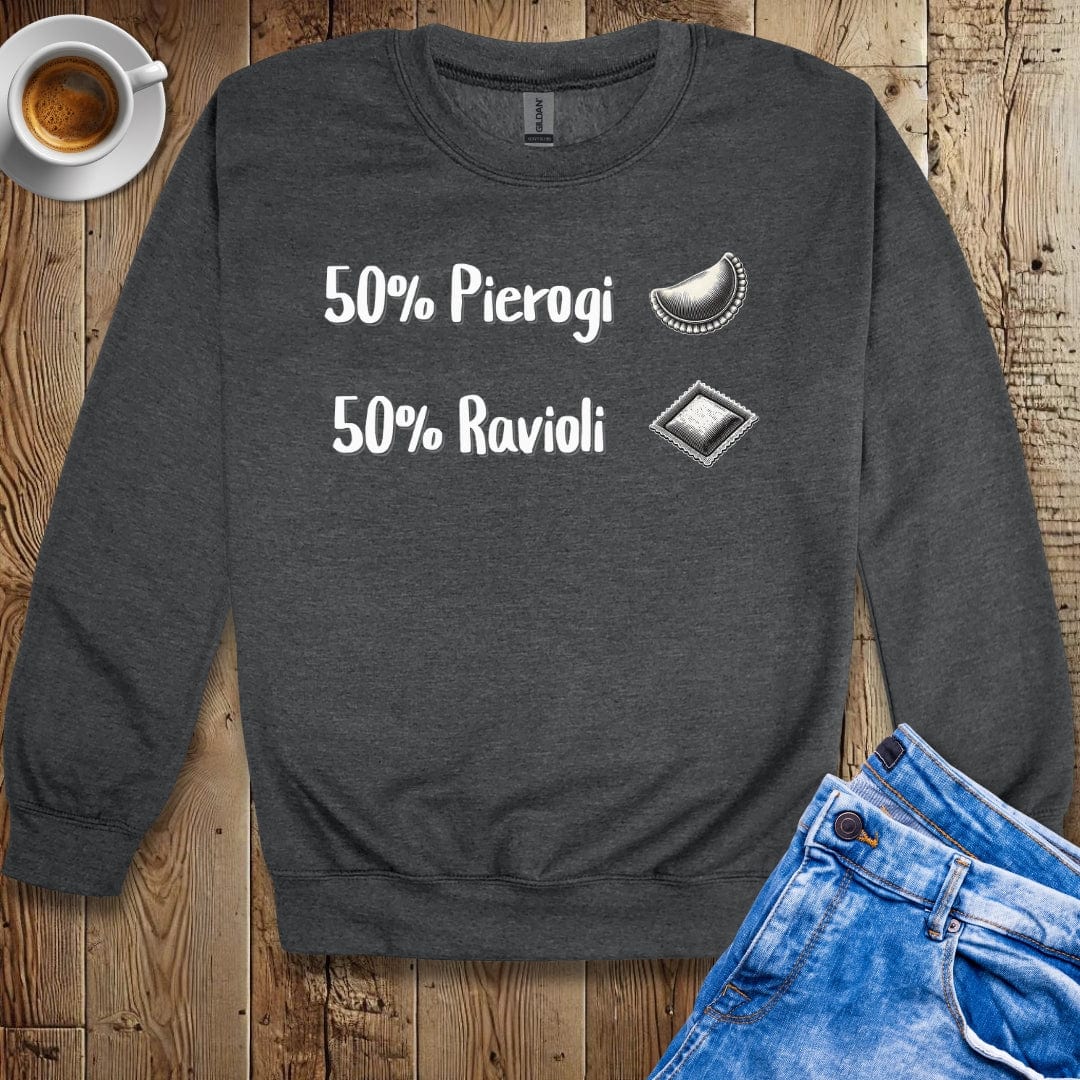 Half Polish Half Italian Pierogi Ravioli Crew Neck Sweatshirt