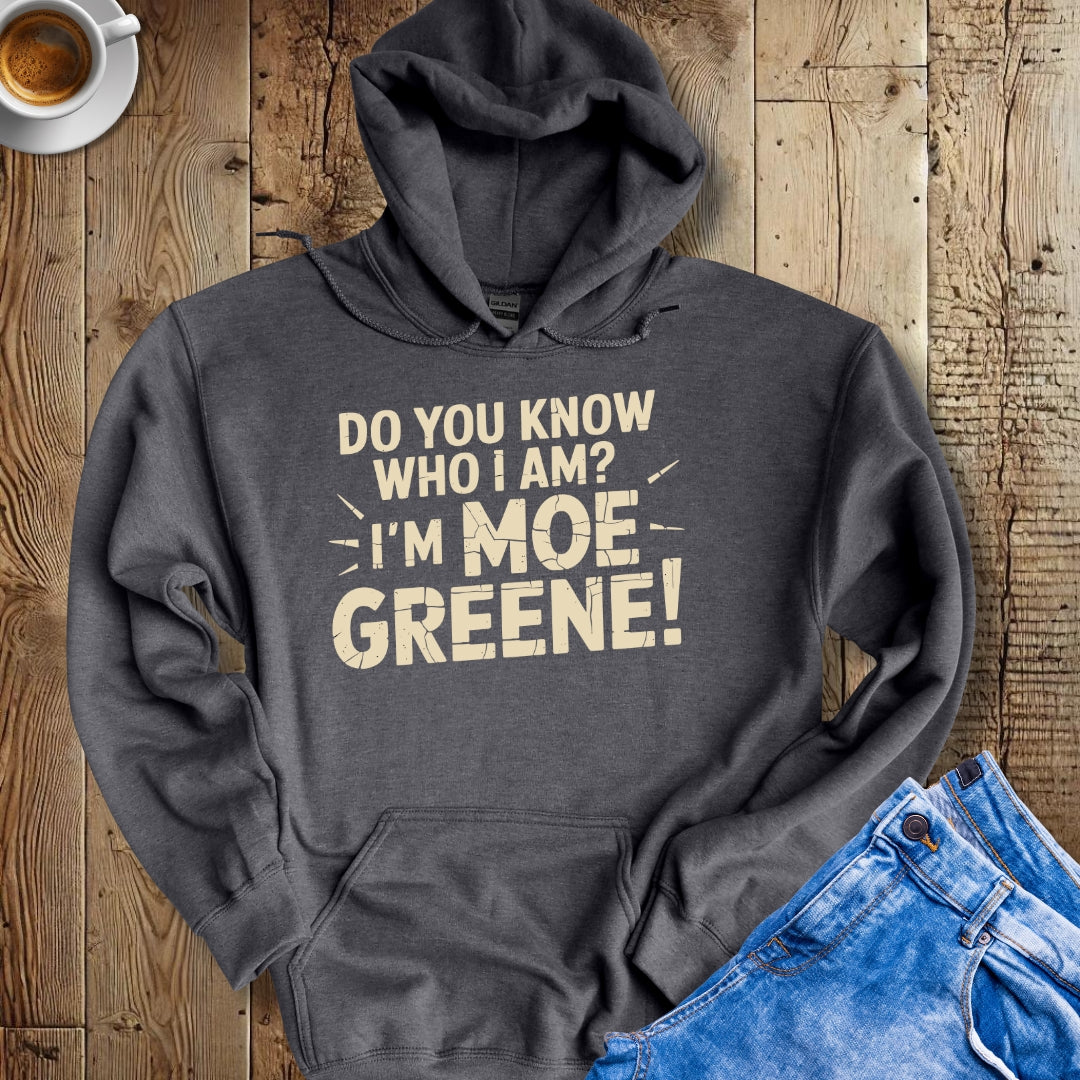 I'm Moe Greene Godfather Quote Hoodie Sweatshirt