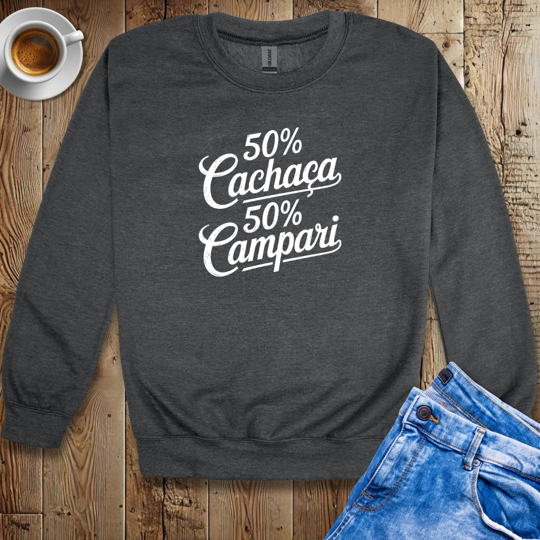 50% Cachaca 50% Campari Half Brazilian Italian Sweatshirt