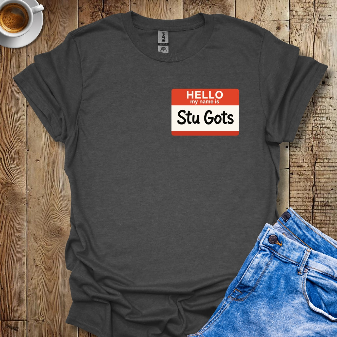 Stu Gots Name Tag T-shirt