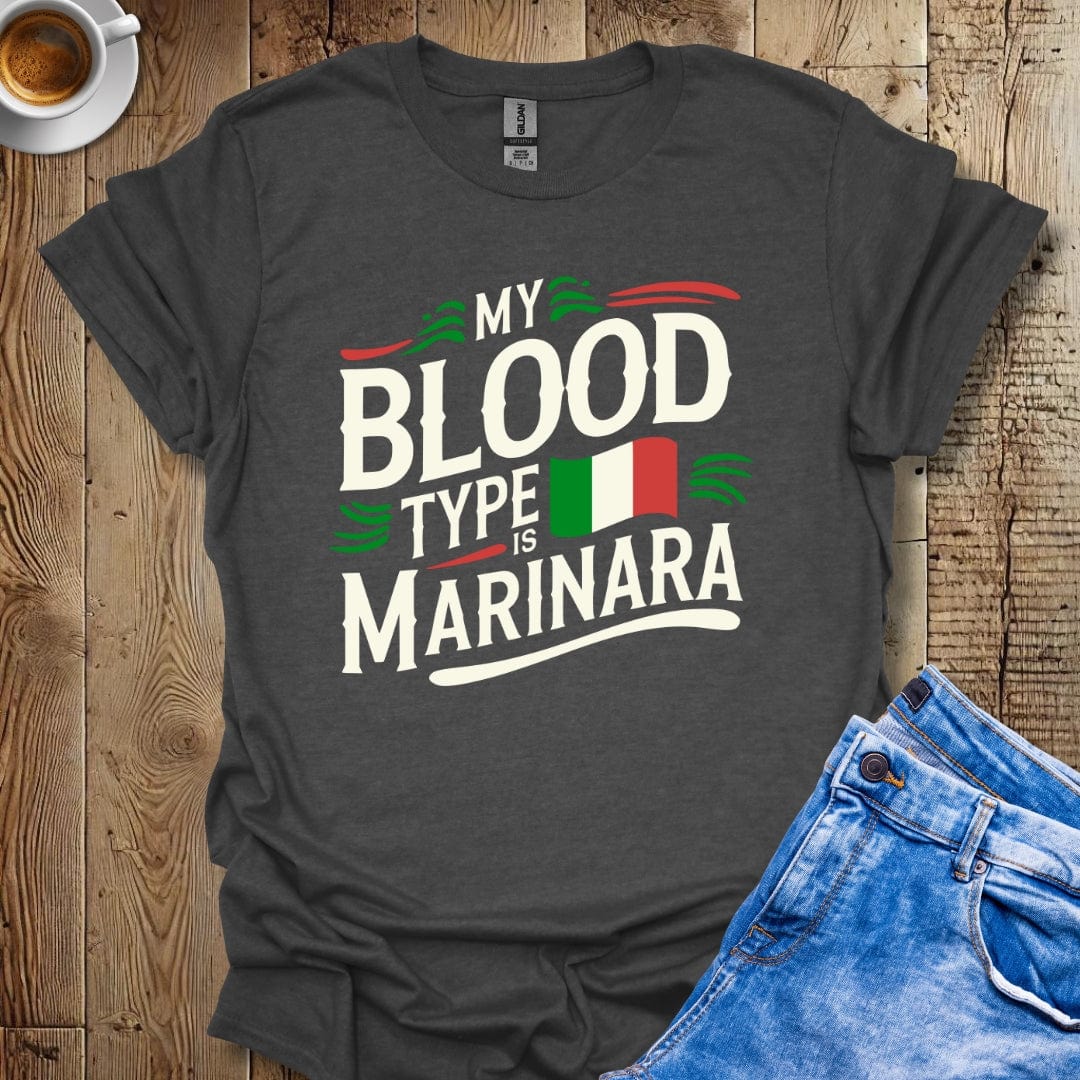 Funny My Blood Type Is Marinara Italian Pride T-shirt