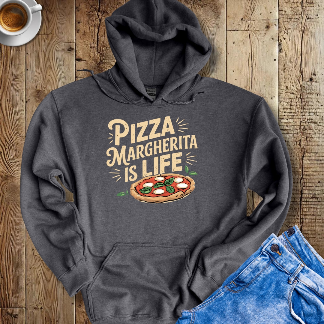 Pizza Margherita is Life Hoodie Sweatshirt