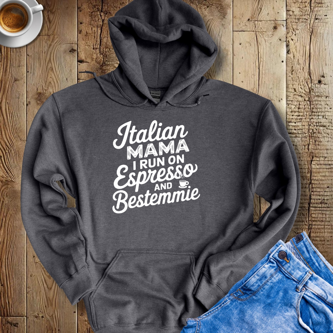 Italian Mama I Run On Espresso and Bestemmie Hoodie Sweatshirt