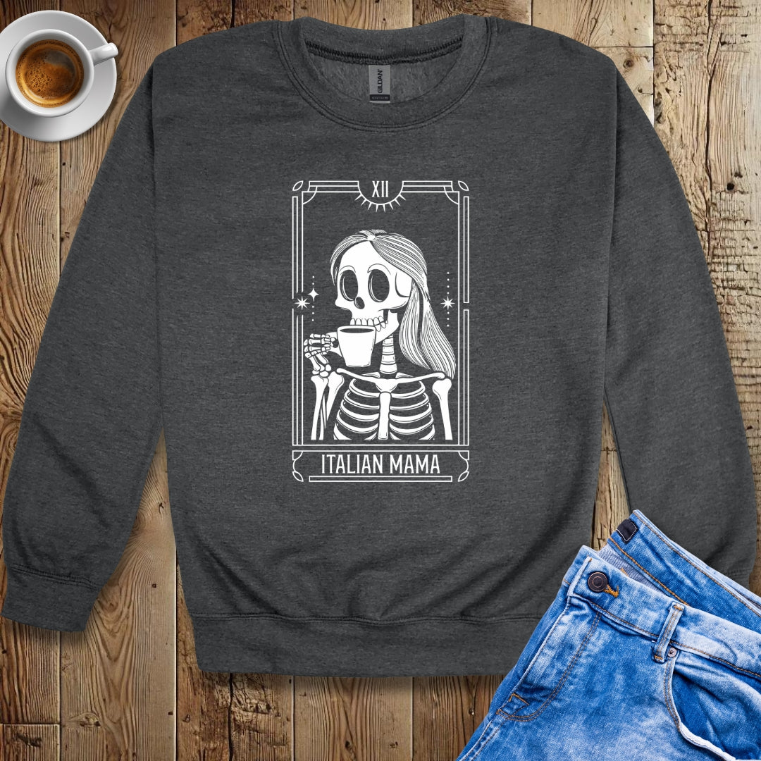Italian Mama Tarot Card Sweatshirt