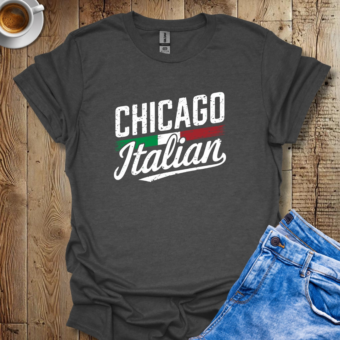 Chicago Italian with Flag T-shirt