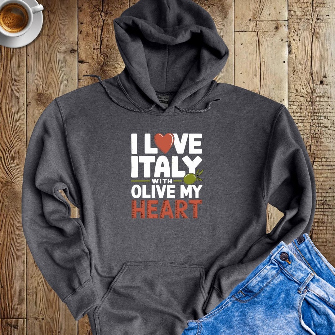 I Love Italy with Olive My Heart Hoodie Sweatshirt