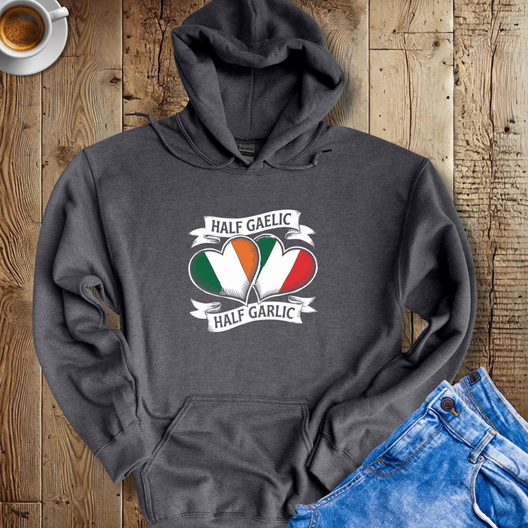 Half Gaelic Half Garlic Hoodie Sweatshirt