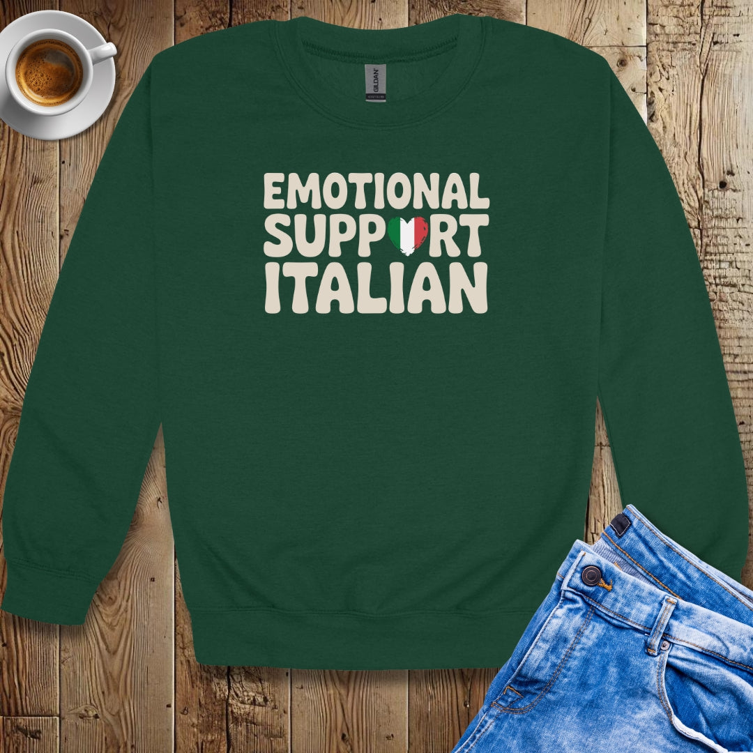 Emotional Support Italian Sweatshirt
