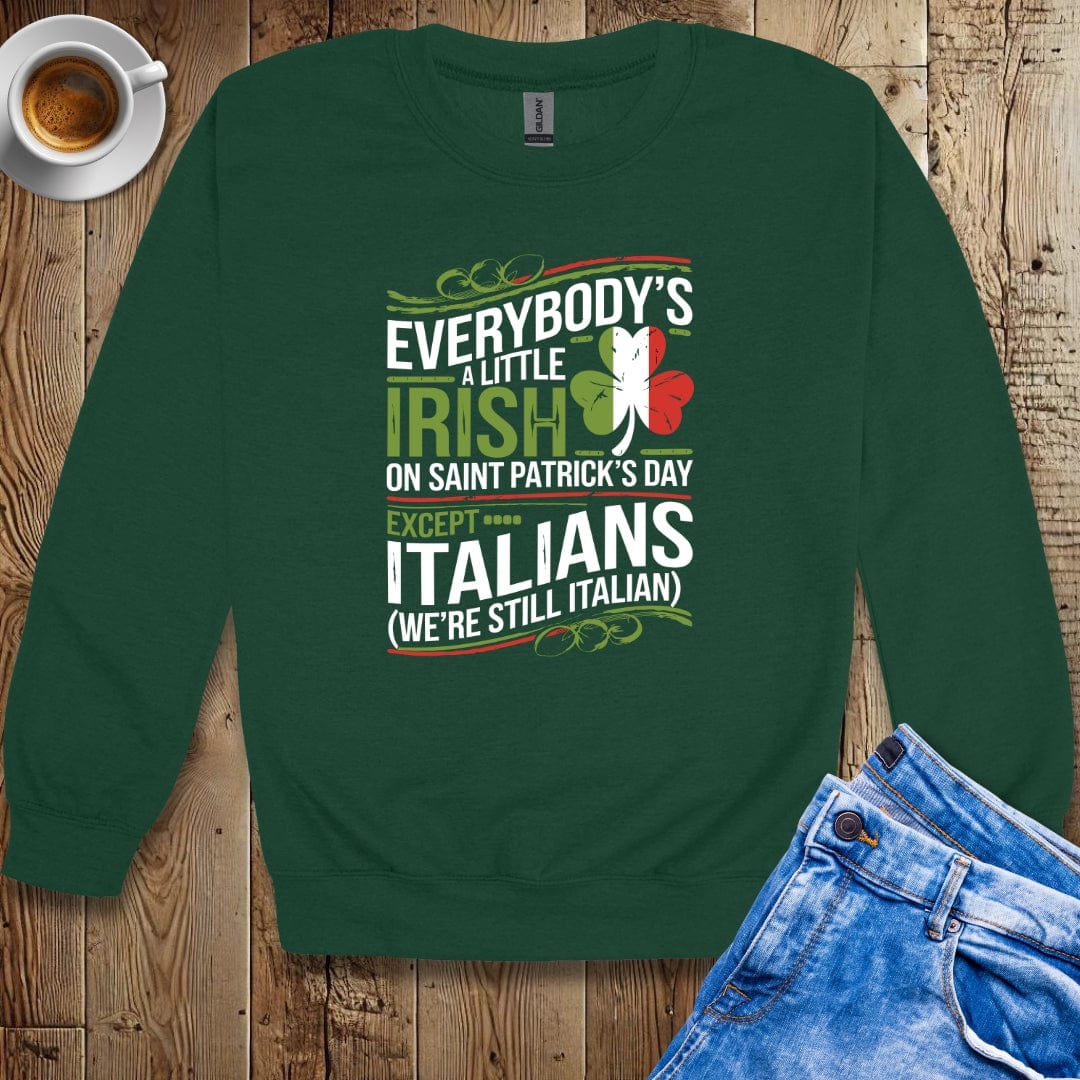 Saint Patrick's Day Irish Italian Sweatshirt