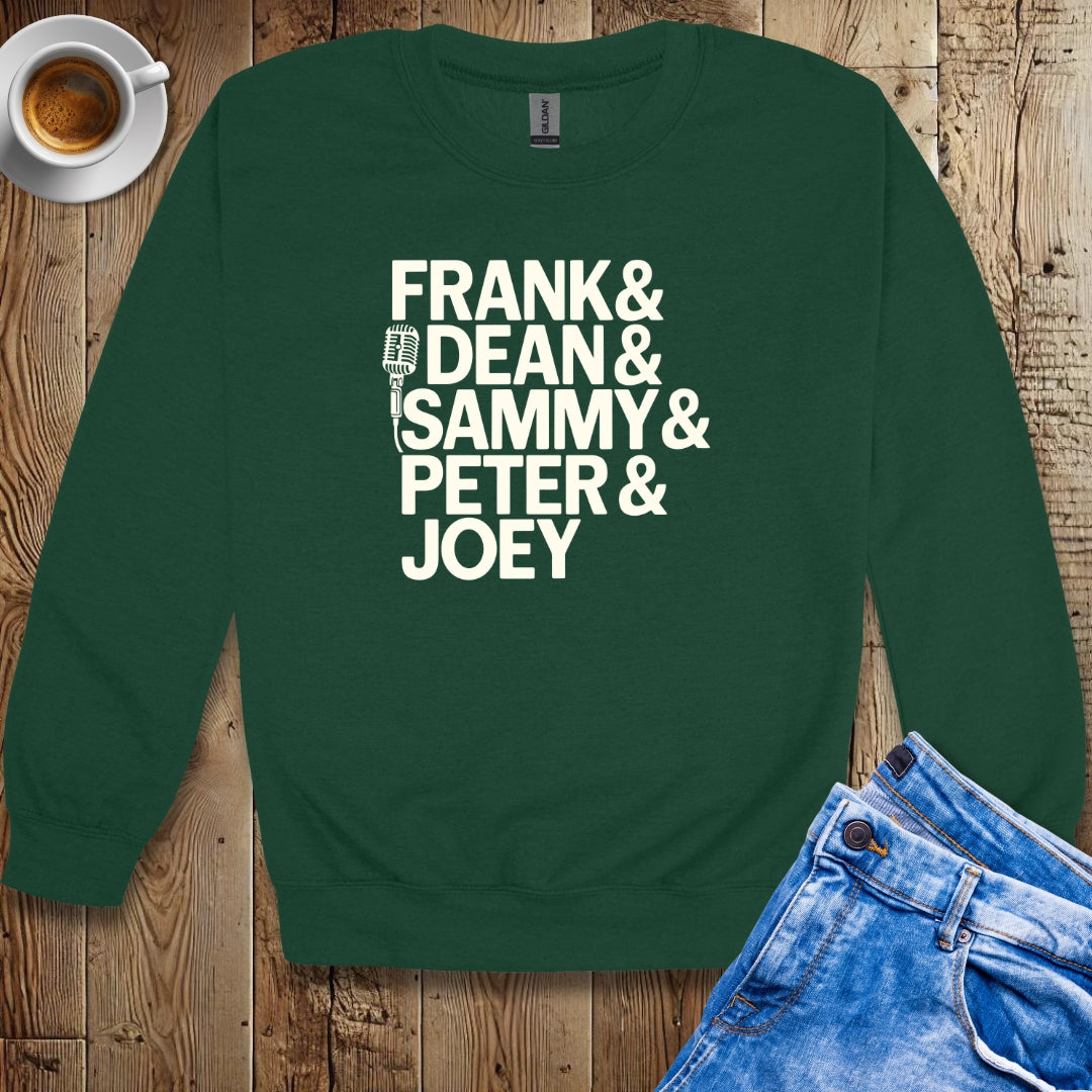 Rat Pack Names Sinatra Martin Sweatshirt