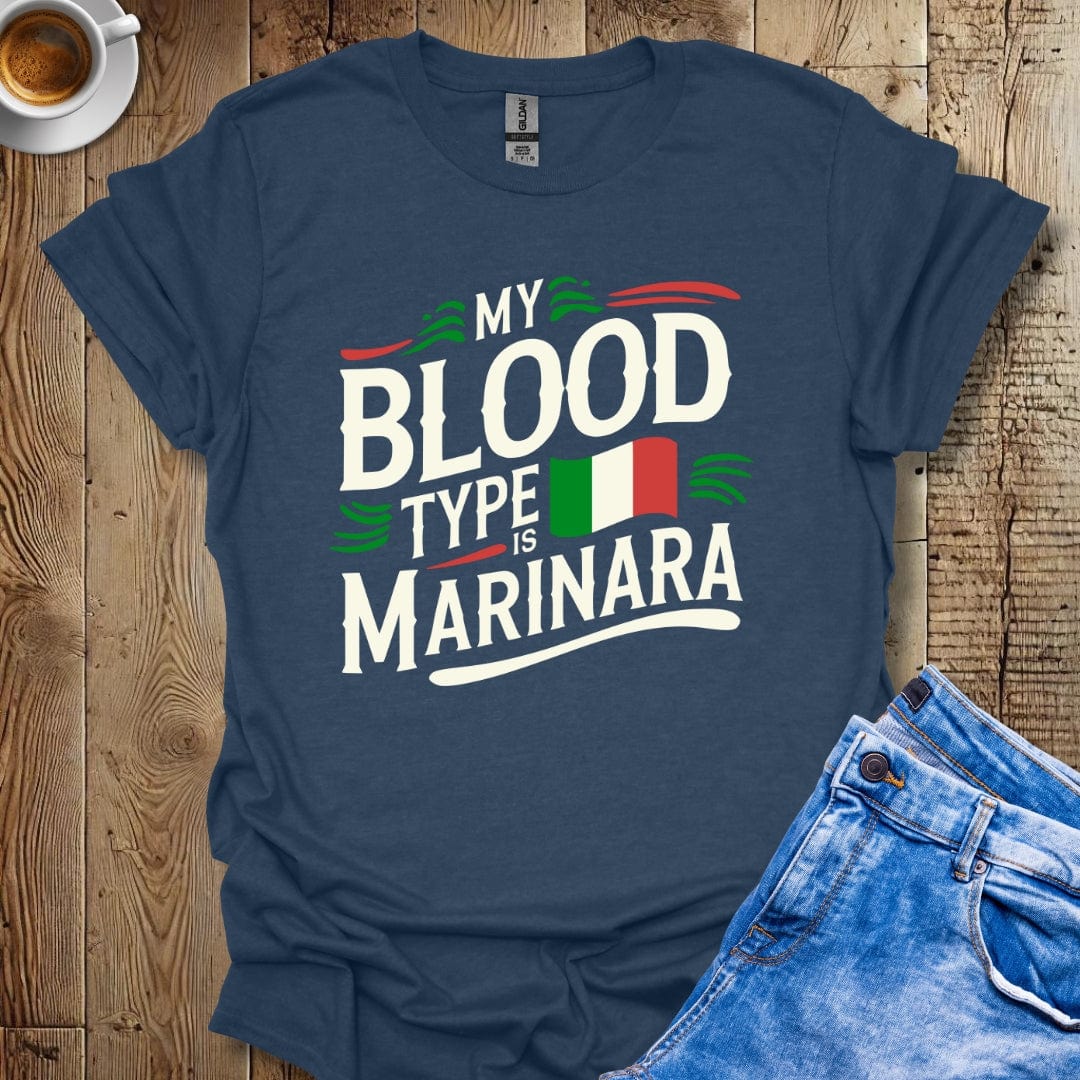 Funny My Blood Type Is Marinara Italian Pride T-shirt
