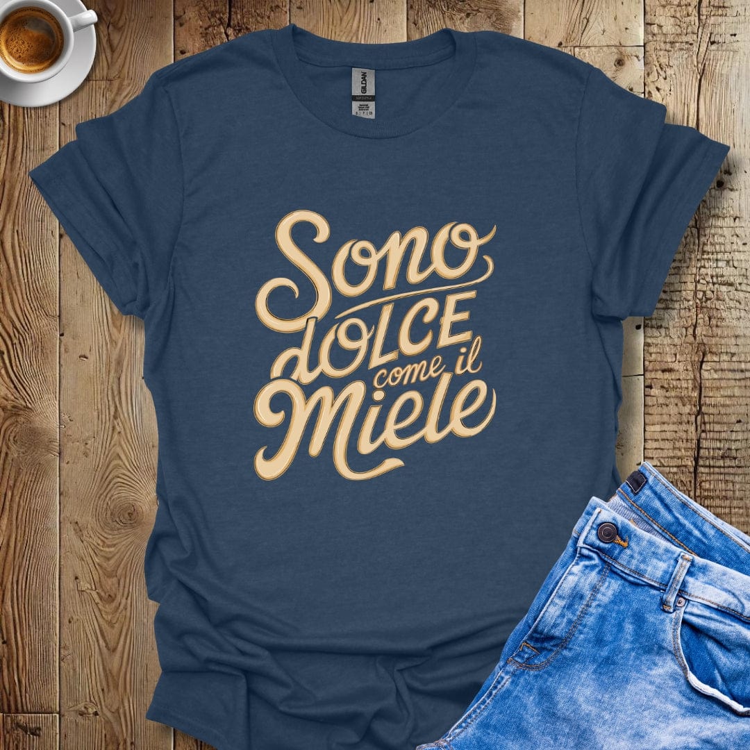 I'm Sweet As Honey Sono Dolce Come il Miele T-shirt
