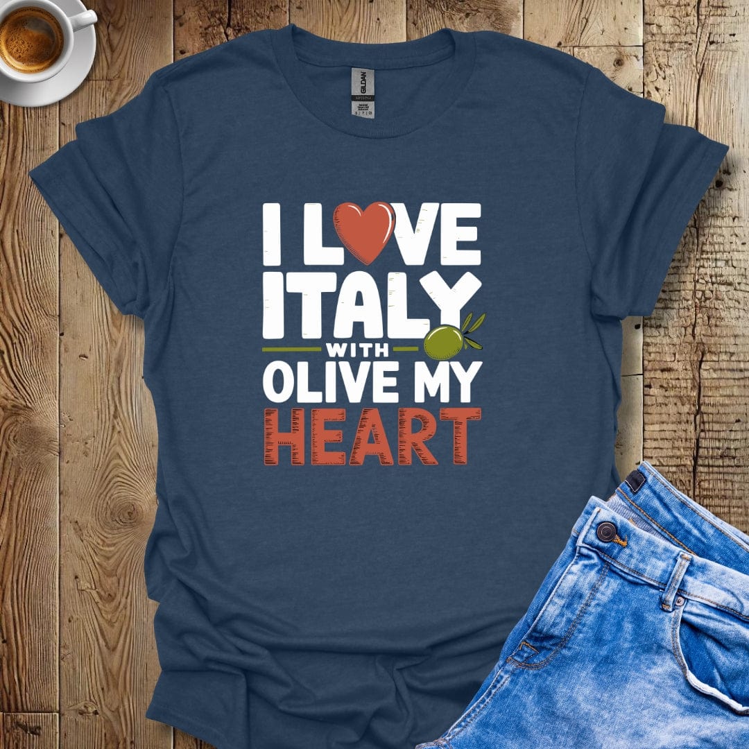 I Love Italy with Olive My Heart T-shirt