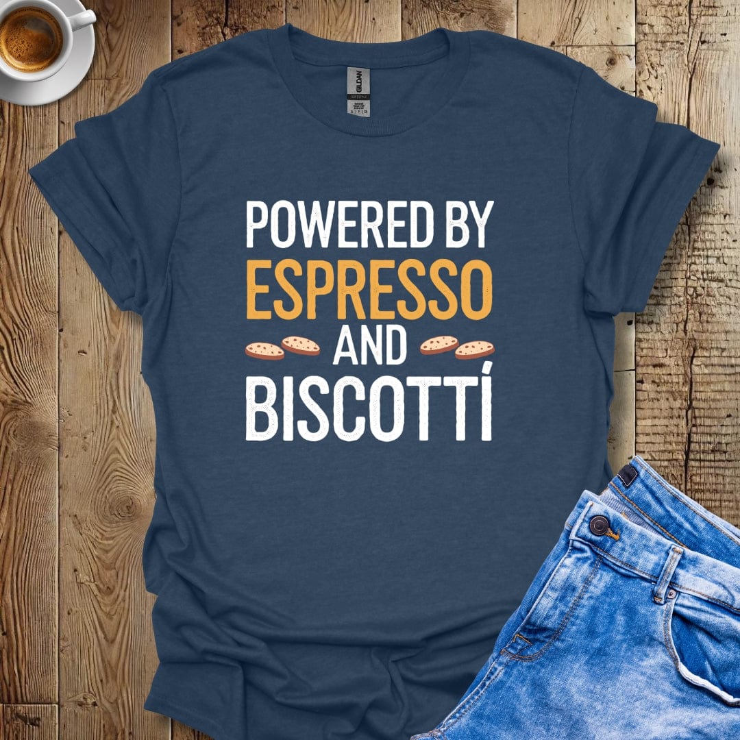 Powered by Espresso and Biscotti T-shirt