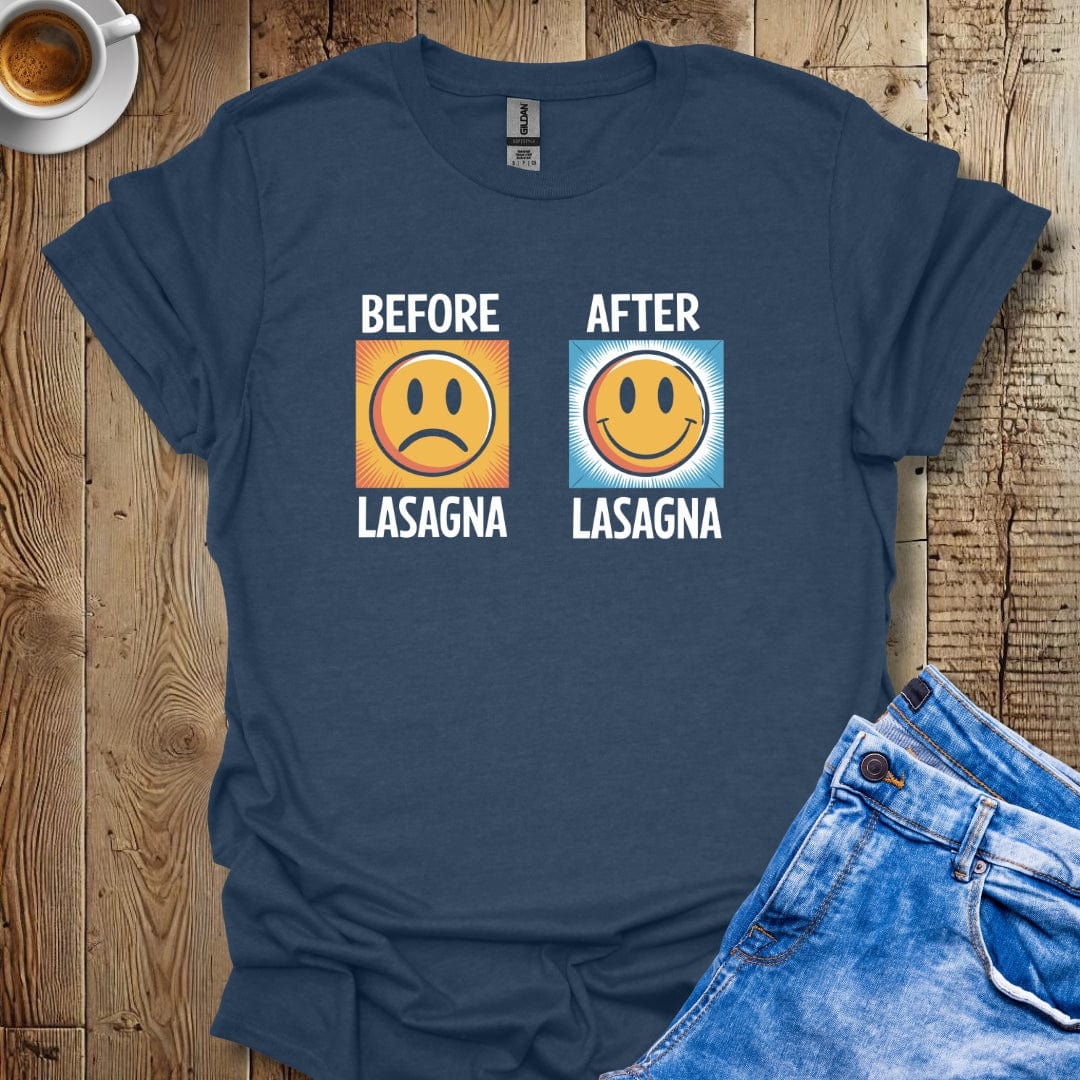 Before Lasagna After Lasagna T-shirt