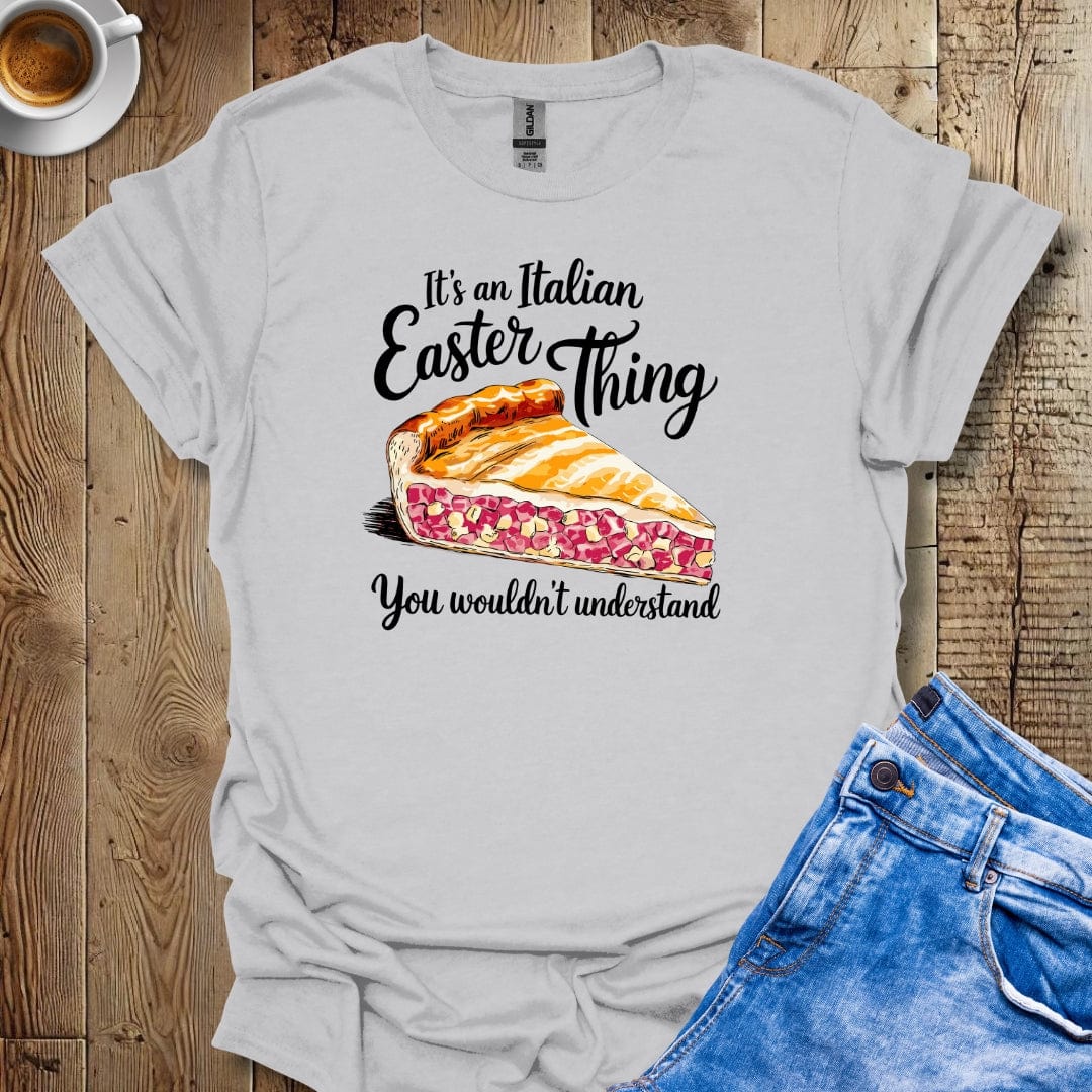 Italian Easter Thing Pizza Chiena T-shirt