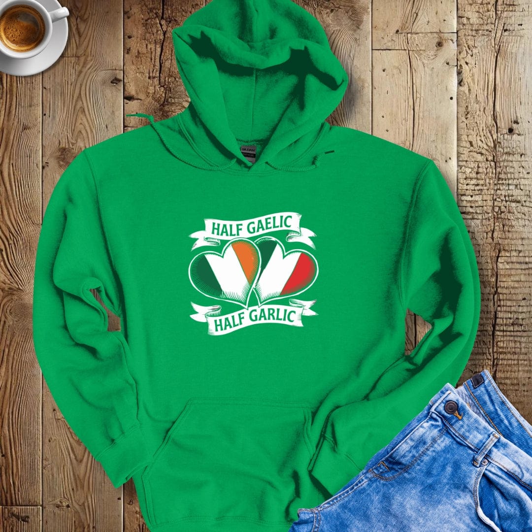 Half Gaelic Half Garlic Hoodie Sweatshirt