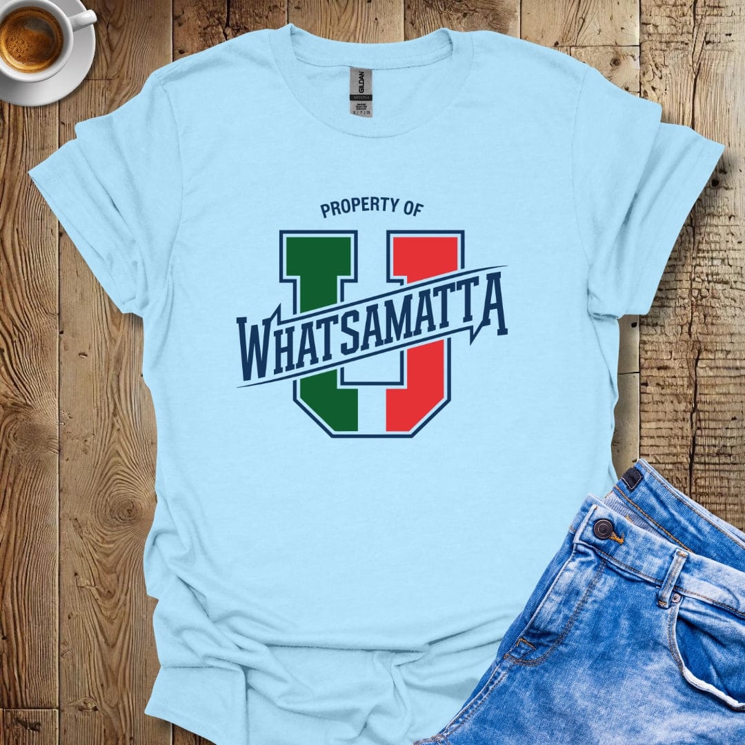 Property of Whatsamatta U T-Shirt