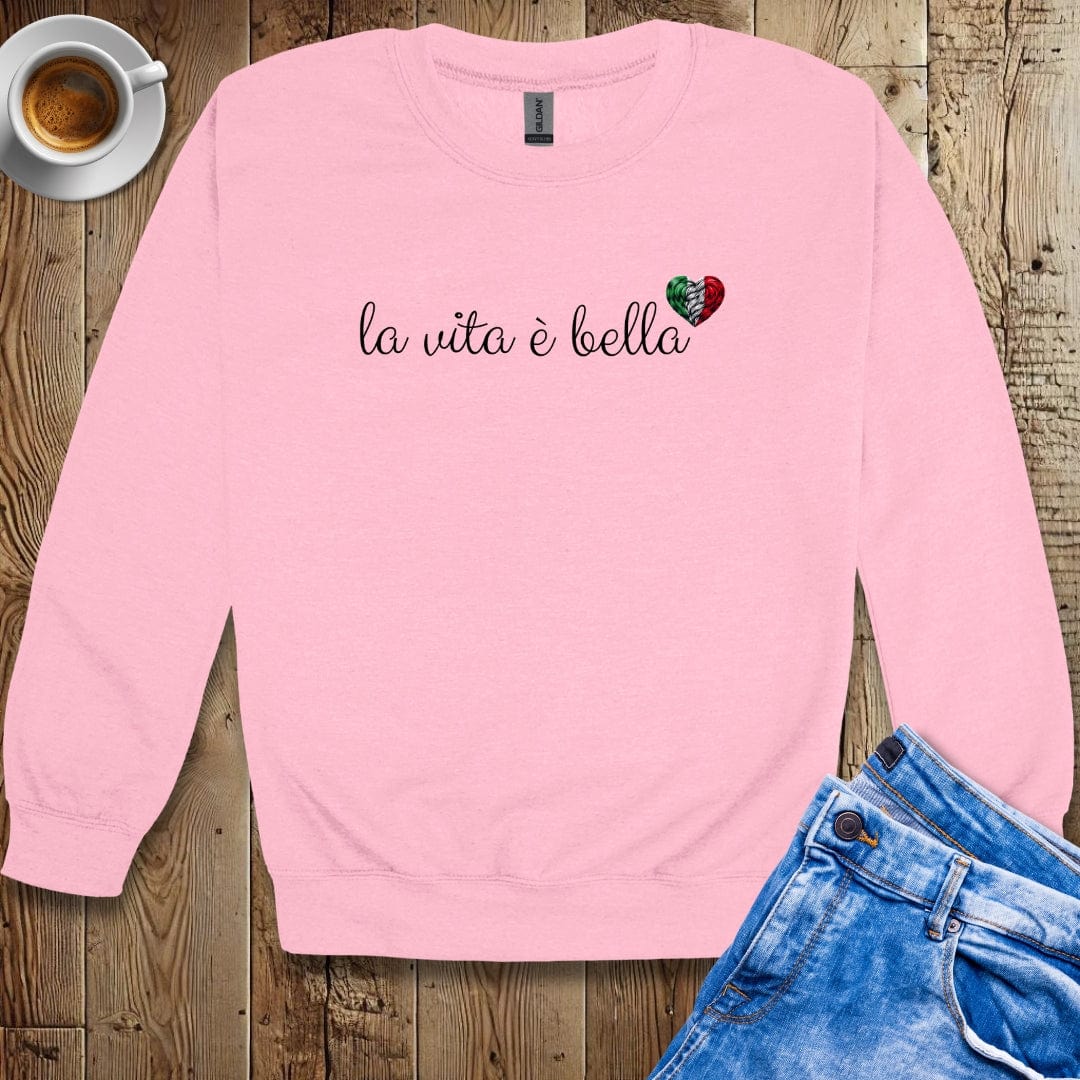 La Vita è Bella Sweatshirt