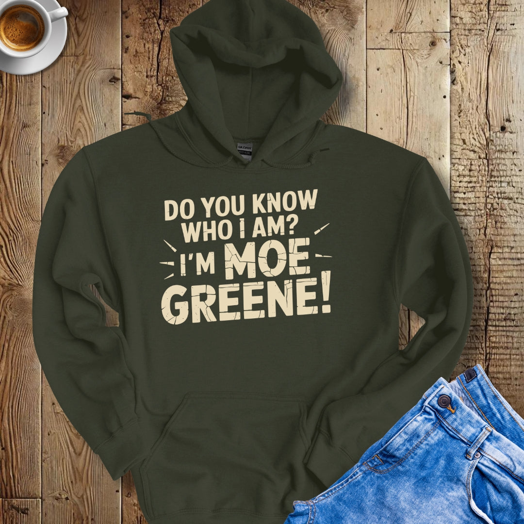 I'm Moe Greene Godfather Quote Hoodie Sweatshirt