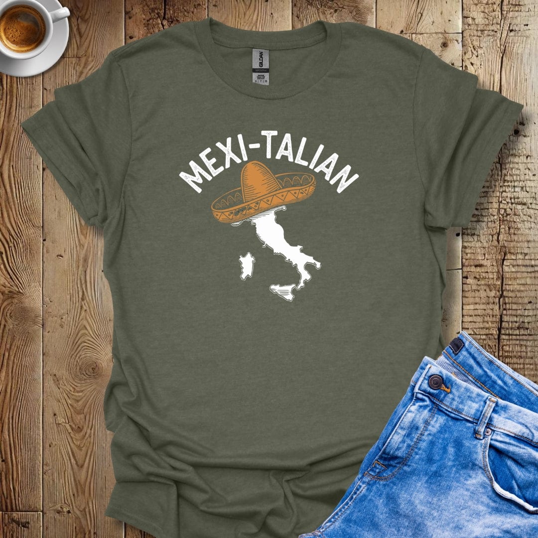 Mexi-Talian Half Mexican Half Italian T-Shirt