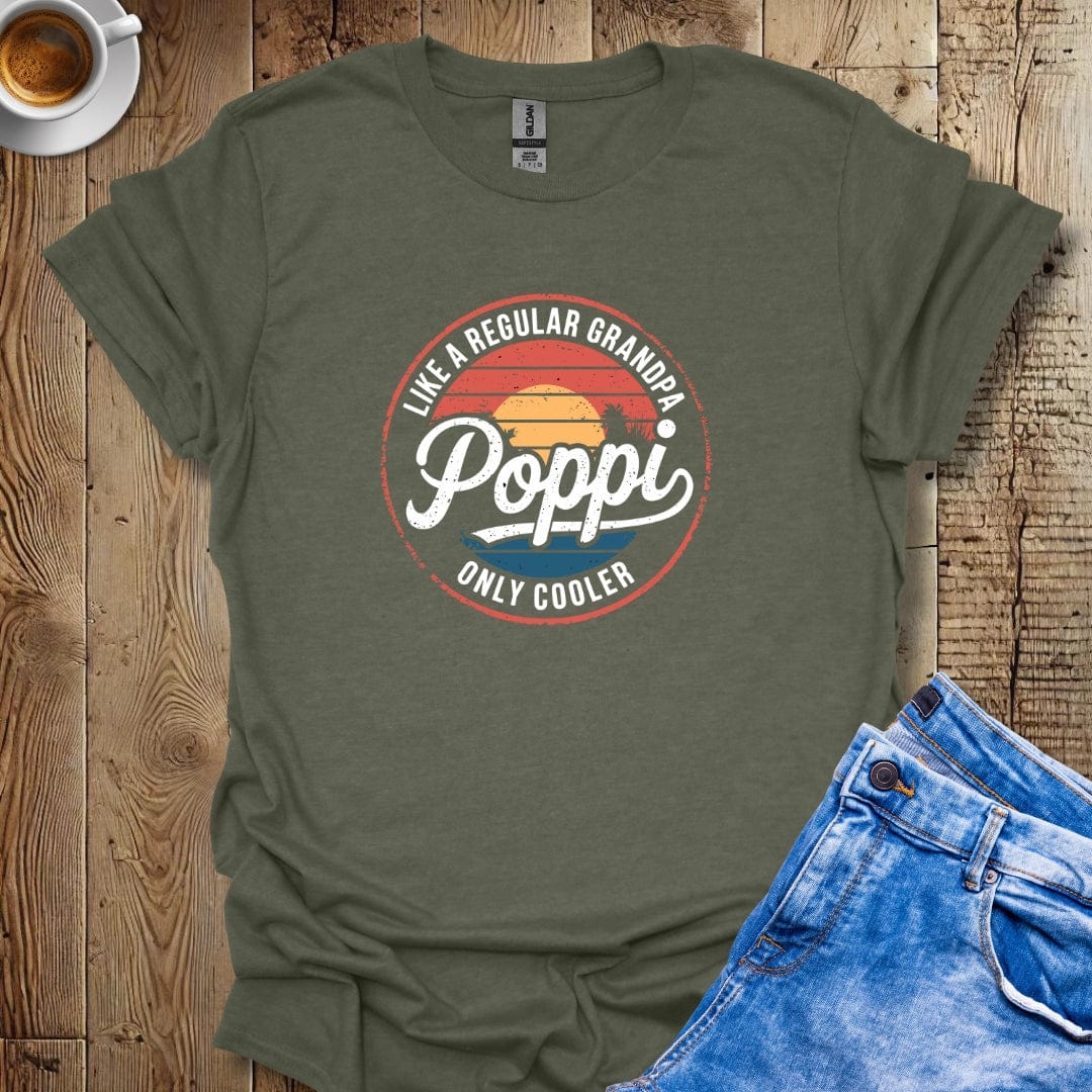 Poppi Like a Regular Grandpa but Cooler T-shirt