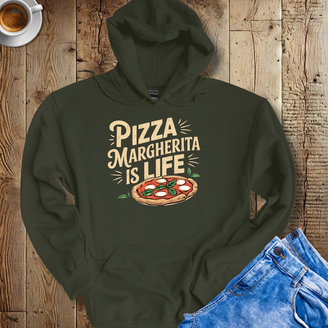 Pizza Margherita is Life Hoodie Sweatshirt