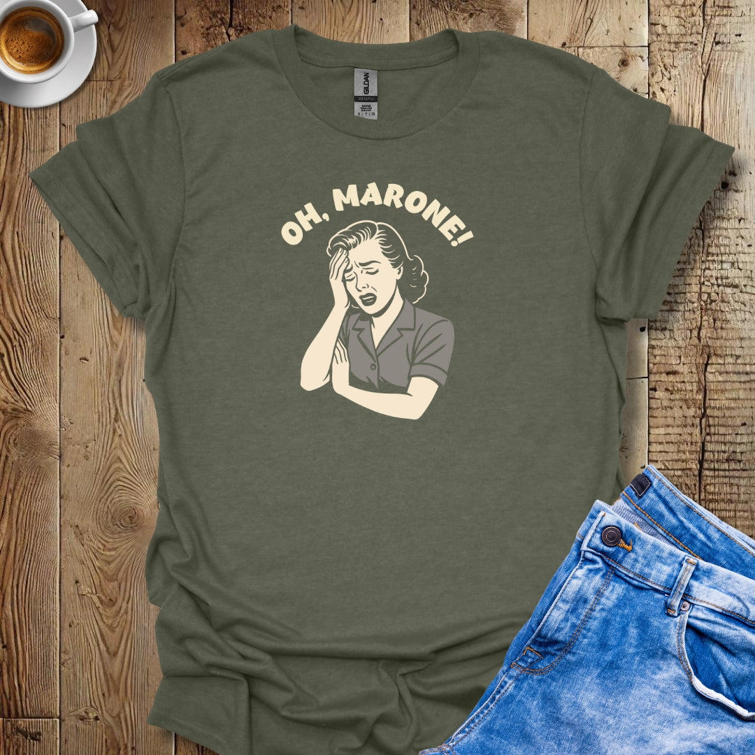 Oh Marone for Women T-shirt