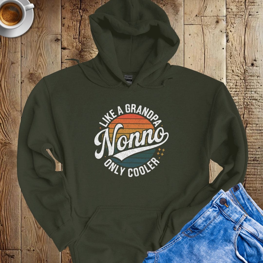 Nonno Like a Grandpa Only Cooler Style Hoodie Sweatshirt