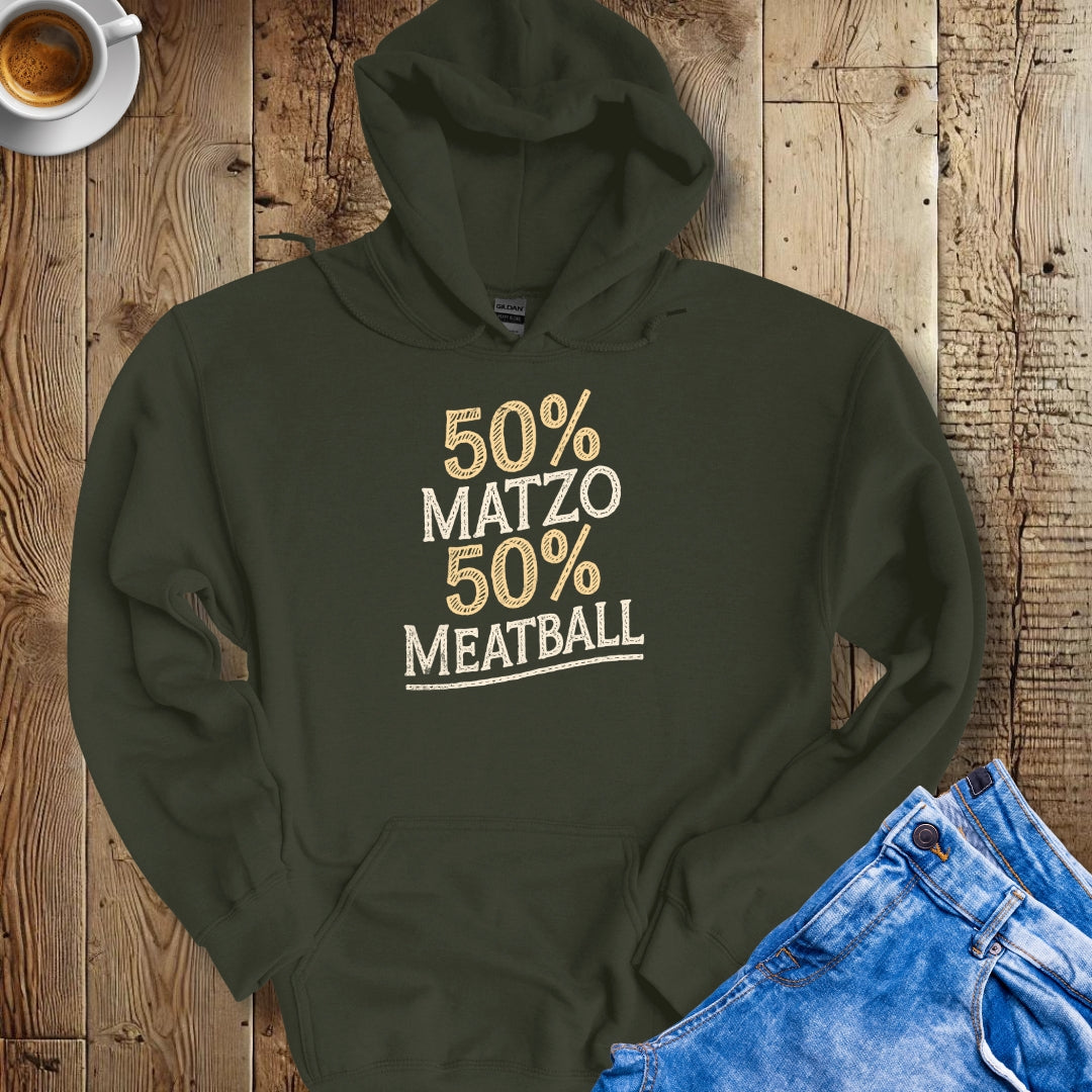 50% Matzo 50% Meatball Half Jewish Italian Hoodie Sweatshirt