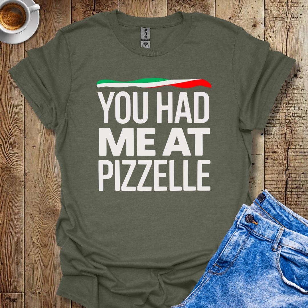 Funny You Had Me At Pizzelle Italian Pride T-shirt