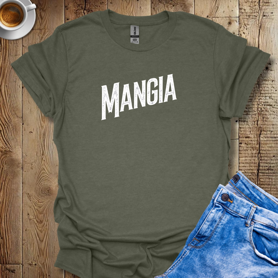 Mangia! T-shirt