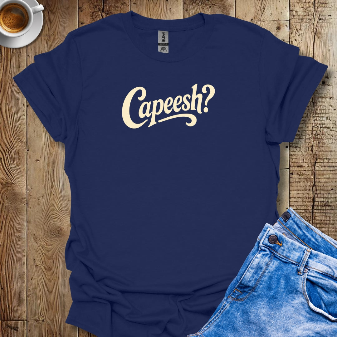 Capeesh T-shirt