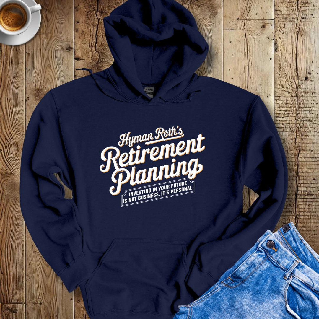 Hymen Roth's Retirement Planning Godfather Parody Hoodie Sweatshirt