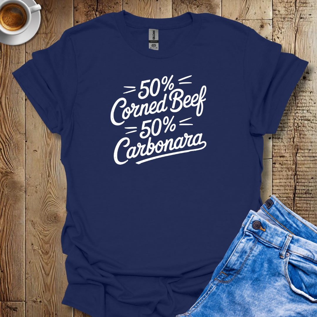 50% Corned Beef 50% Carbonara Half Irish Italian T-Shirt