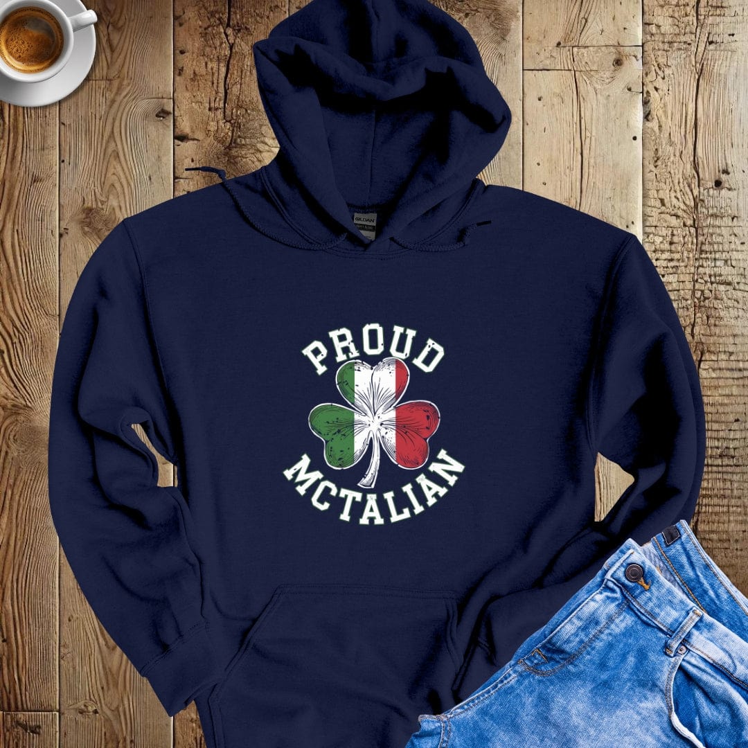 Proud Mctalian Hoodie Sweatshirt