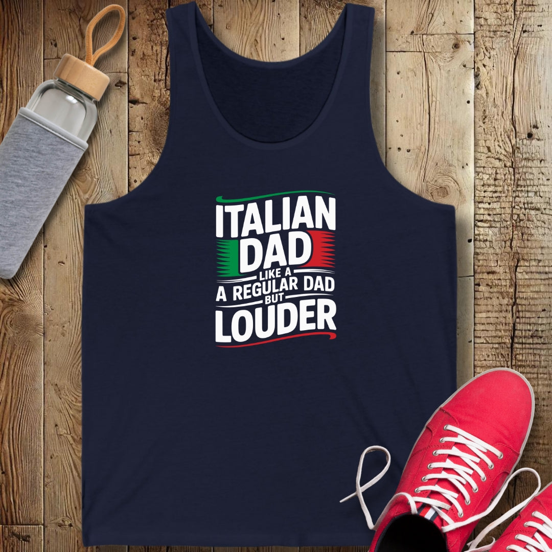 Italian Dad Like A Regular Dad But Louder Unisex Jersey Tank