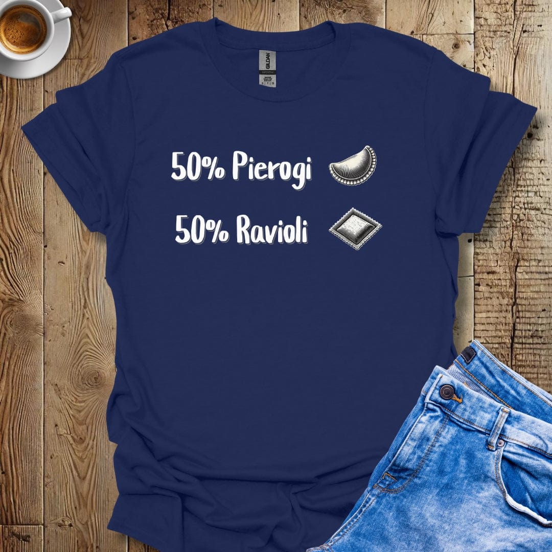 Funny 50% Pierogi 50% Ravioli Polish Italian T-shirt