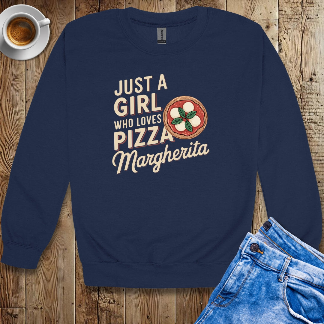Just a Girl Who Loves Pizza Margherita Sweatshirt