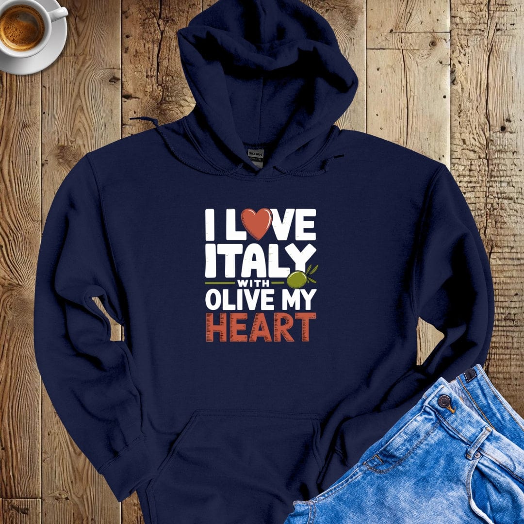I Love Italy with Olive My Heart Hoodie Sweatshirt