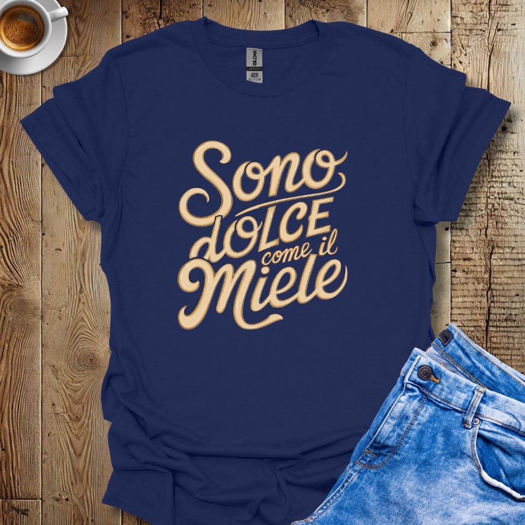 I'm Sweet As Honey Sono Dolce Come il Miele T-shirt