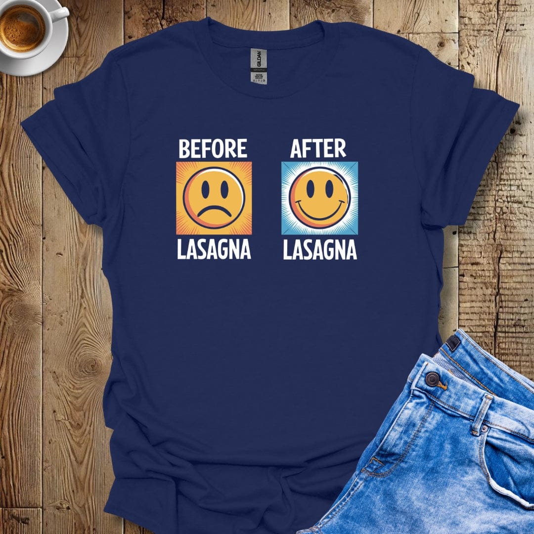 Before Lasagna After Lasagna T-shirt