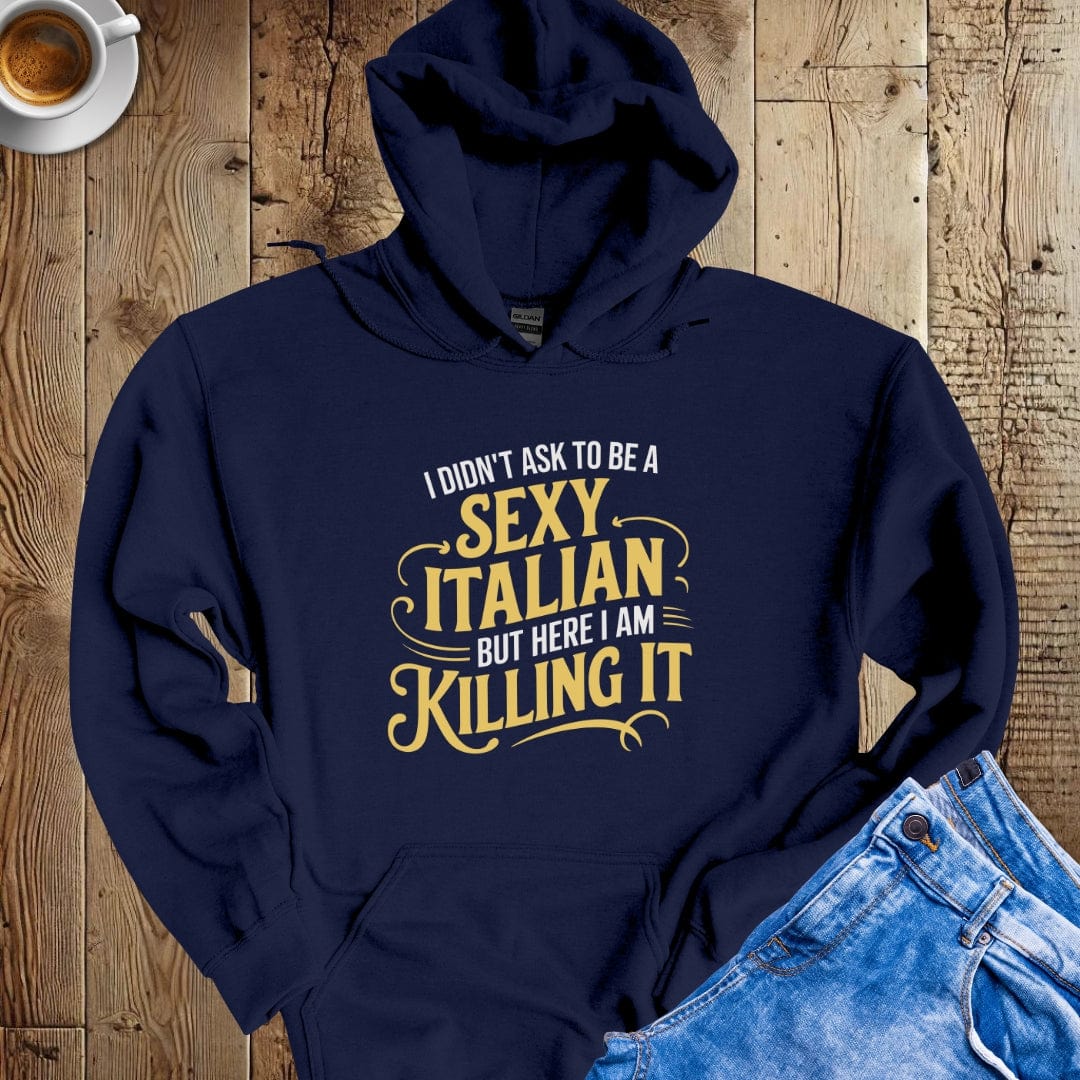 Sexy Italian Hoodie Sweatshirt