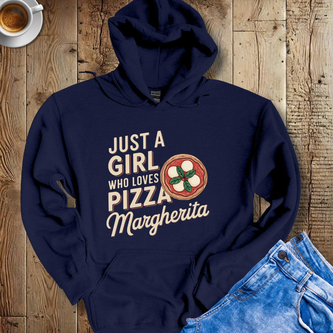 Just a Girl Who Loves Pizza Margherita Hoodie Sweatshirt