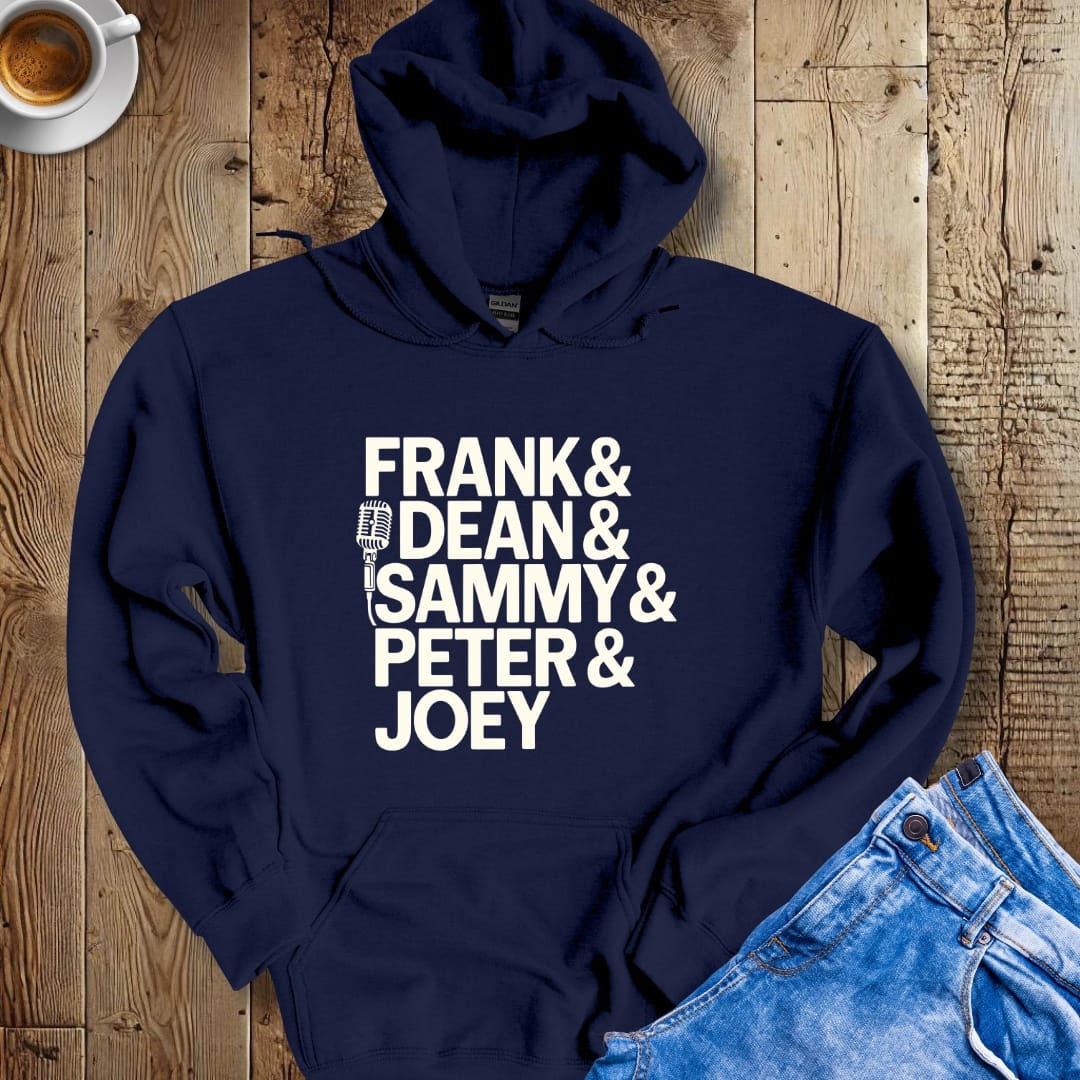 Rat Pack Names Sinatra Martin Hoodie Sweatshirt