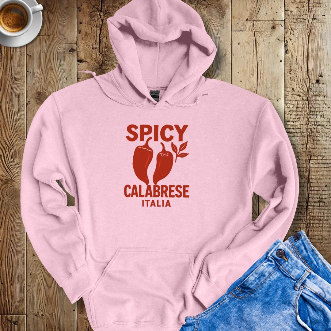 Spicy Calabrese Hoodie Sweatshirt