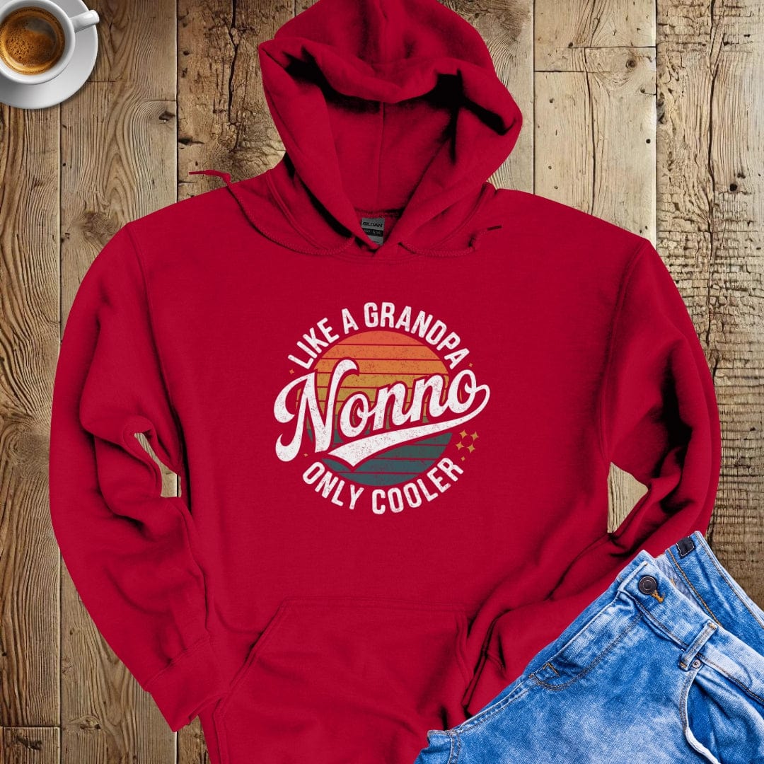 Nonno Like a Grandpa Only Cooler Style Hoodie Sweatshirt