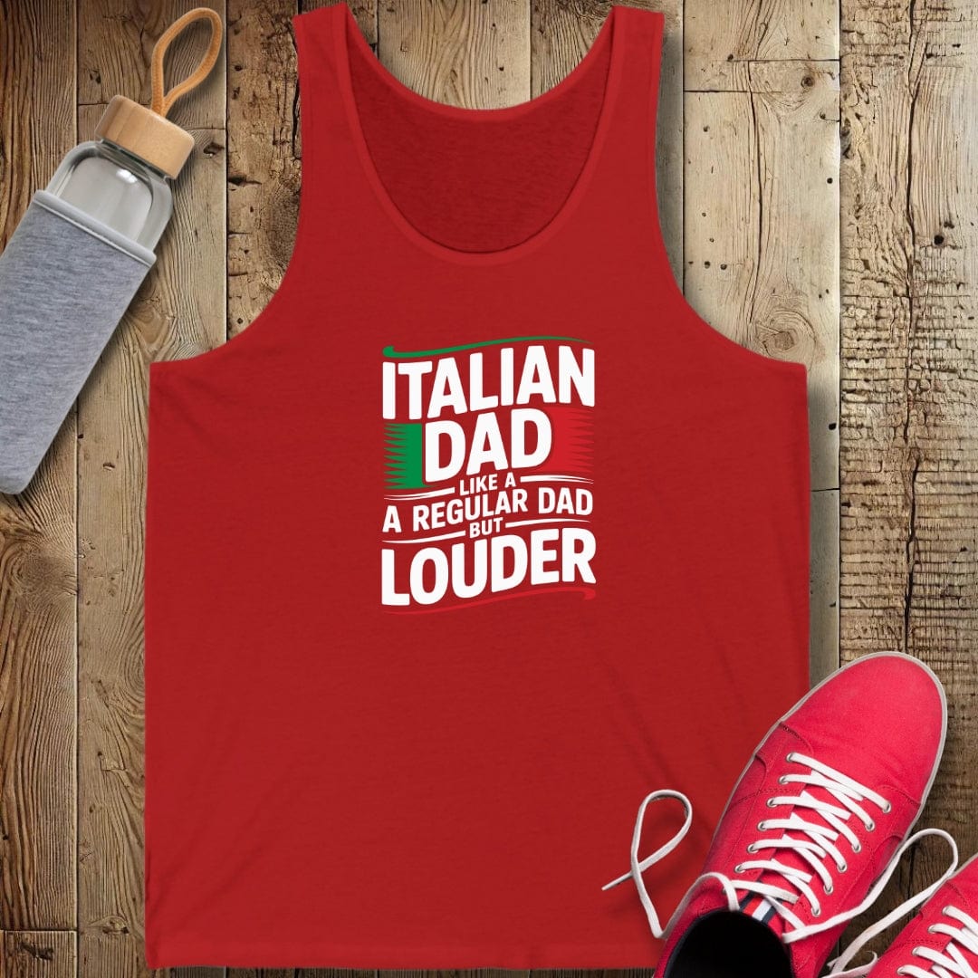 Italian Dad Like A Regular Dad But Louder Unisex Jersey Tank