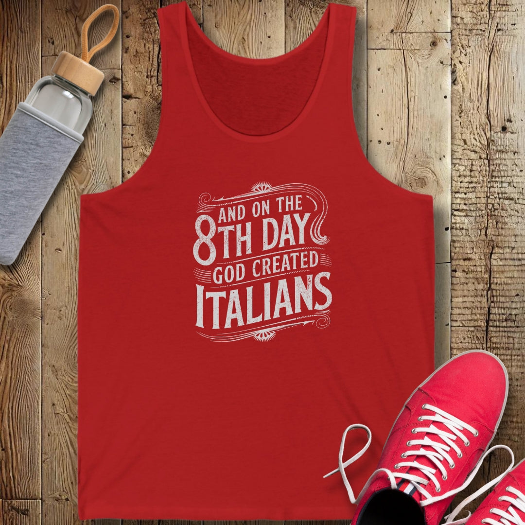 On the 8th Day God Created Italians Unisex Jersey Tank